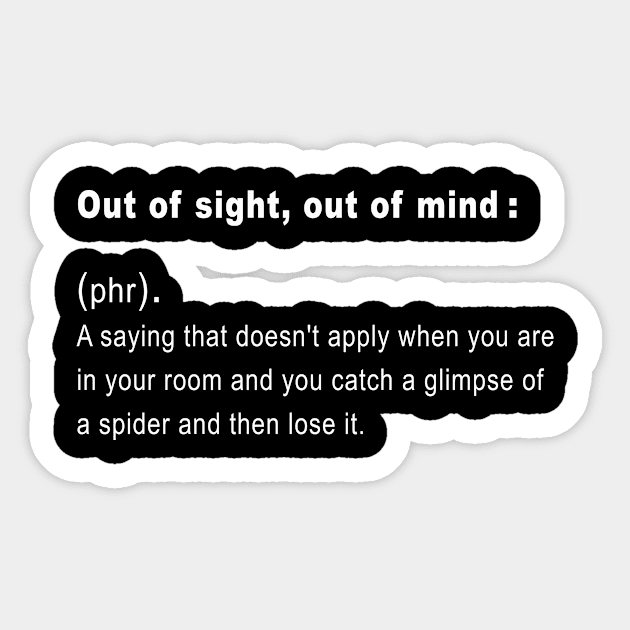 Funny out of sight out of mind Definition Sticker by rabiidesigner